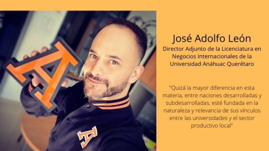 José Adolfo León, Director Adjunto de la Licenciatura en Negocios Internacionales de la Universidad Anáhuac Querétaro