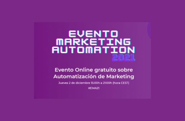 El 2 de diciembre se celebra el Evento Marketing Automation 2021 en formato online