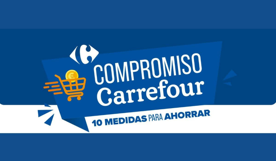 Compromiso Carrefour 10 medidas para ahorrar