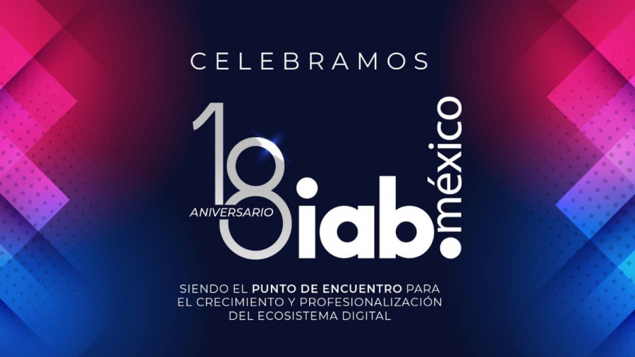 18 aniversario de IAB México