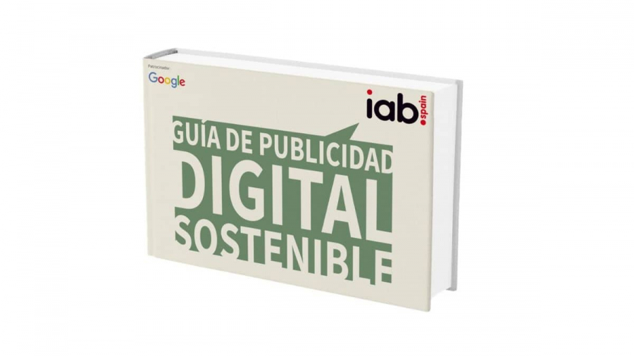 Guía de Publicidad Digital Sostenible 2022 de IAB Spain