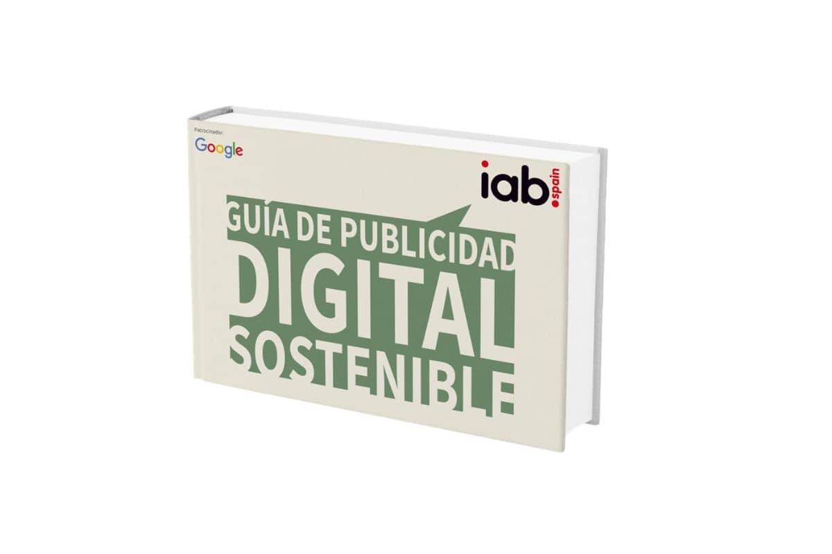 Guía de Publicidad Digital Sostenible 2022 de IAB Spain