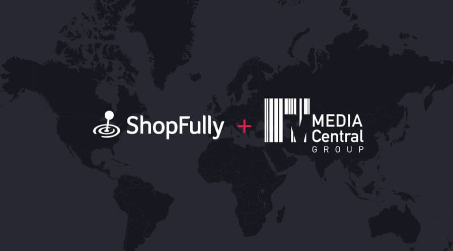 ShopFully y MEDIA Central Group se unen en una plataforma